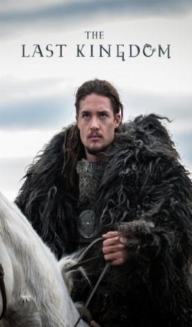 The Last Kingdom izle